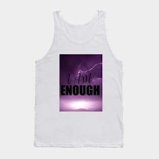 I Am Enough Tank Top